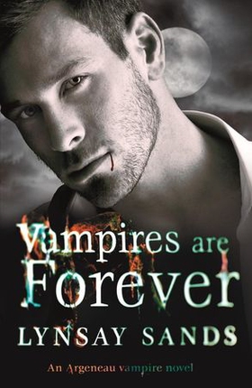 Vampires are Forever - Book Eight (ebok) av Lynsay Sands