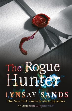 The Rogue Hunter - Book Ten (ebok) av Lynsay Sands