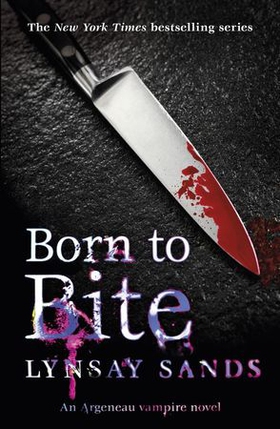 Born to Bite - Book Thirteen (ebok) av Lynsay Sands