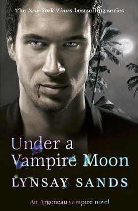 Under a Vampire Moon - Book Sixteen (ebok) av Lynsay Sands