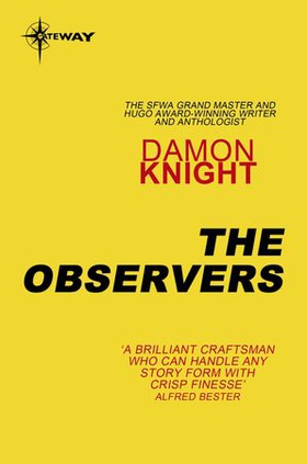 The Observers - CV Book 2 (ebok) av Damon Knight