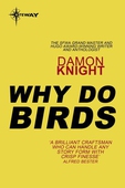 Why Do Birds