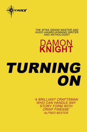 Turning On (ebok) av Damon Knight