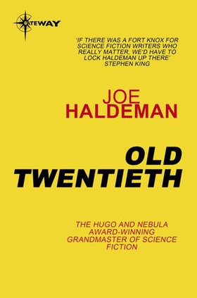 Old Twentieth (ebok) av Joe Haldeman