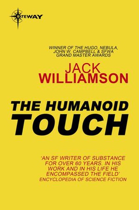 The Humanoid Touch (ebok) av Jack Williamson