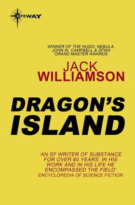 Dragon's Island (ebok) av Jack Williamson