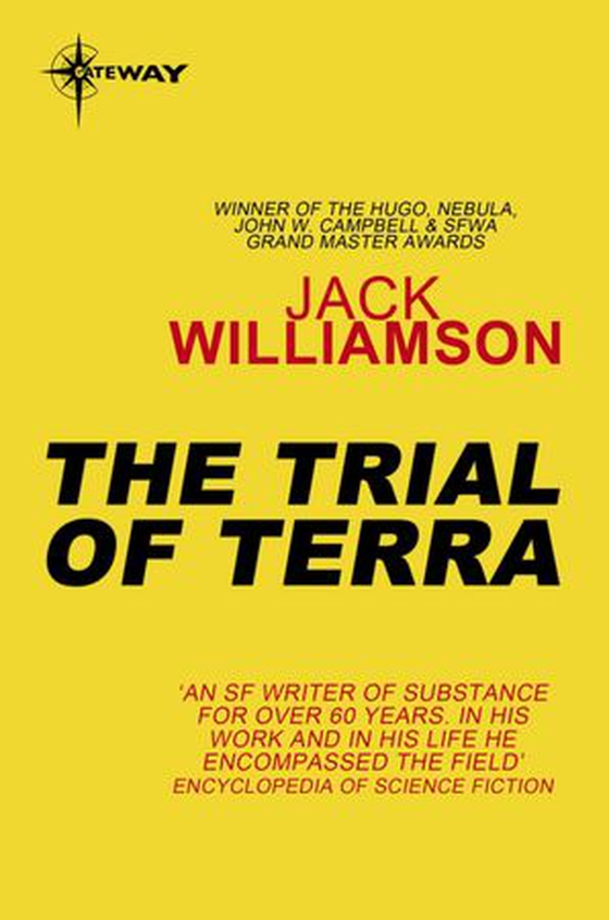 The Trial of Terra (ebok) av Jack Williamson