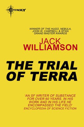 The Trial of Terra (ebok) av Jack Williamson