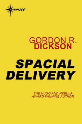 Spacial Delivery - Dilbia Book 1 (ebok) av Gordon R Dickson