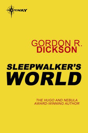 Sleepwalker's World (ebok) av Gordon R Dickson