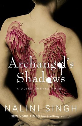 Archangel's Shadows - Book 7 (ebok) av Nalini Singh