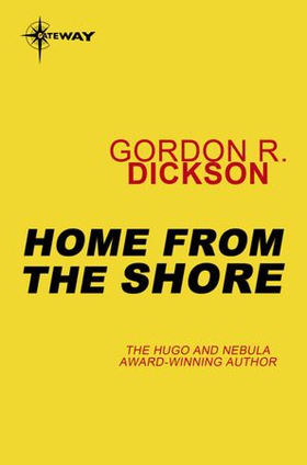 Home From the Shore - Sea People Book 2 (ebok) av Gordon R Dickson