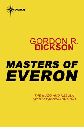 Masters of Everon (ebok) av Gordon R Dickson