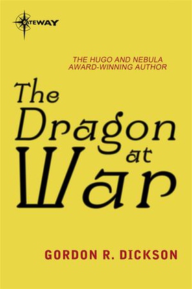 The Dragon at War - The Dragon Cycle Book 4 (ebok) av Gordon R Dickson