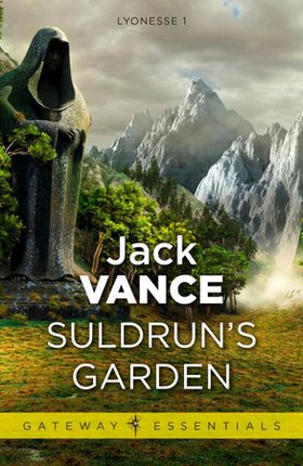 Suldrun's Garden - Lyonesse Book 1 (ebok) av Jack Vance