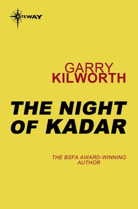 The Night of Kadar (ebok) av Garry Kilworth