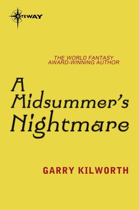 A Midsummer's Nightmare