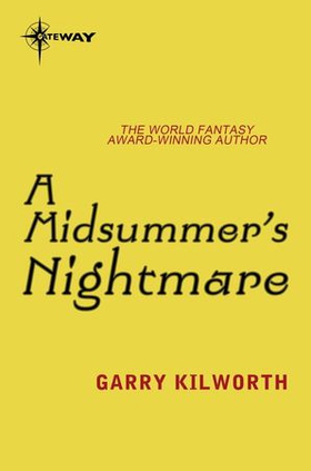 A Midsummer's Nightmare (ebok) av Garry Kilworth