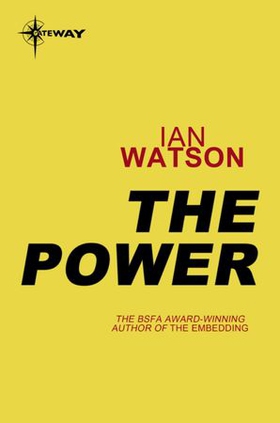 The Power (ebok) av Ian Watson
