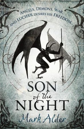 Son of the Night (ebok) av Mark Alder