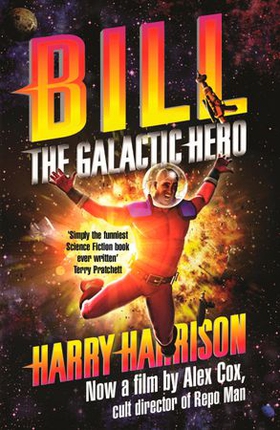 Bill, the Galactic Hero (ebok) av Harry Harrison