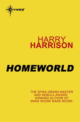 Homeworld - To The Stars Book 1 (ebok) av Harry Harrison