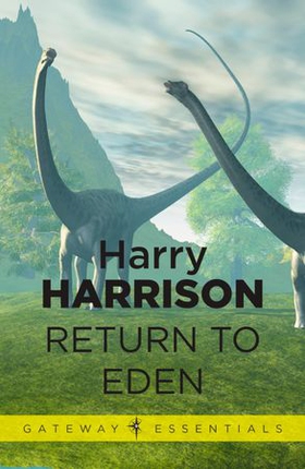 Return to Eden - Eden Book 3 (ebok) av Harry Harrison