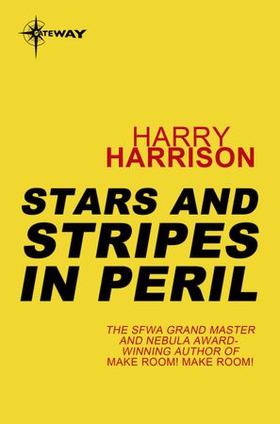 Stars and Stripes in Peril - Stars and Stripes Book 2 (ebok) av Harry Harrison