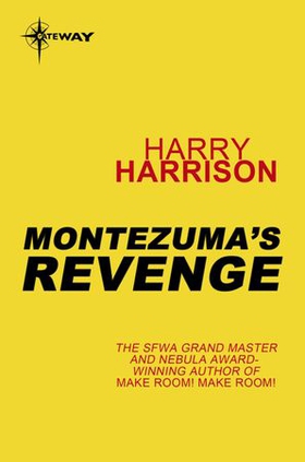 Montezuma's Revenge (ebok) av Harry Harrison