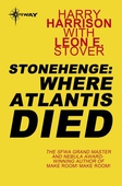 Stonehenge: Where Atlantis Died