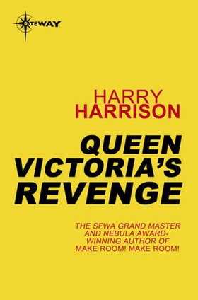 Queen Victoria's Revenge (ebok) av Harry Harrison