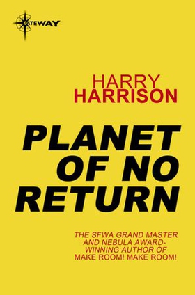Planet of No Return (ebok) av Harry Harrison