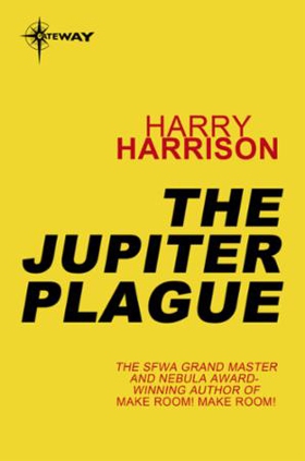 The Jupiter Plague (ebok) av Harry Harrison
