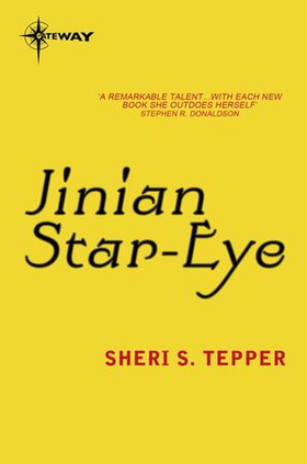 Jinian Star-Eye (ebok) av Sheri S. Tepper