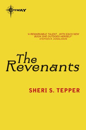 The Revenants (ebok) av Sheri S. Tepper