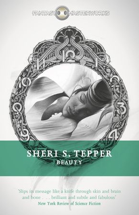 Beauty (ebok) av Sheri S. Tepper