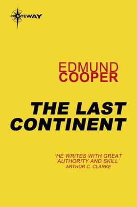 The Last Continent (ebok) av Edmund Cooper