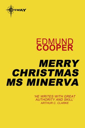 Merry Christmas Ms Minerva (ebok) av Edmund Cooper