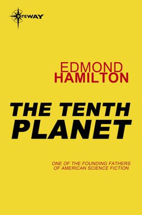 The Tenth Planet (ebok) av Edmund Cooper