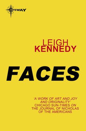 Faces (ebok) av Leigh Kennedy