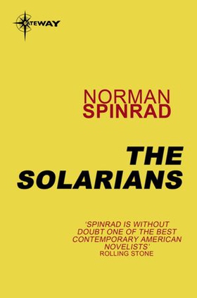 The Solarians (ebok) av Norman Spinrad