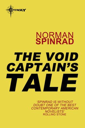 The Void Captain's Tale (ebok) av Norman Spinrad