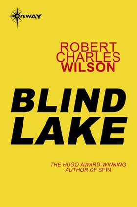 Blind Lake (ebok) av Robert Charles Wilson