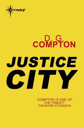 Justice City (ebok) av D G Compton