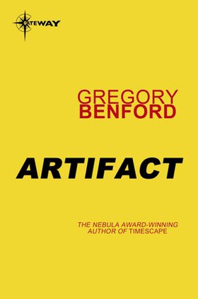 Artifact (ebok) av Gregory Benford