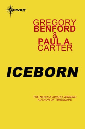 Iceborn (ebok) av Gregory Benford