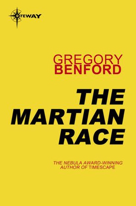 The Martian Race - The Martian Race Book 1 (ebok) av Gregory Benford