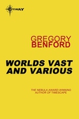 Worlds Vast and Various