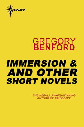 Immersion, and Other Short Novels