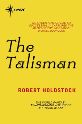 The Talisman (ebok) av Robert Holdstock
